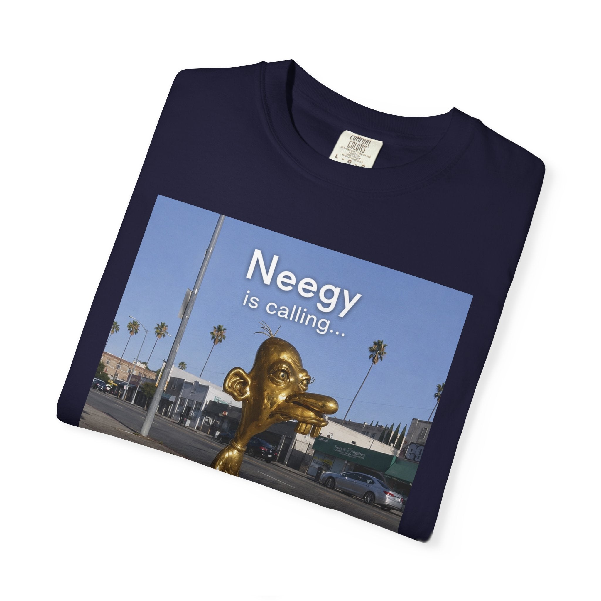 Neegy is Calling T-Shirt