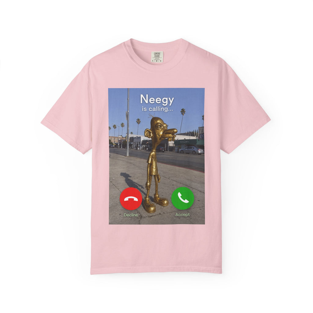 Neegy is Calling T-Shirt