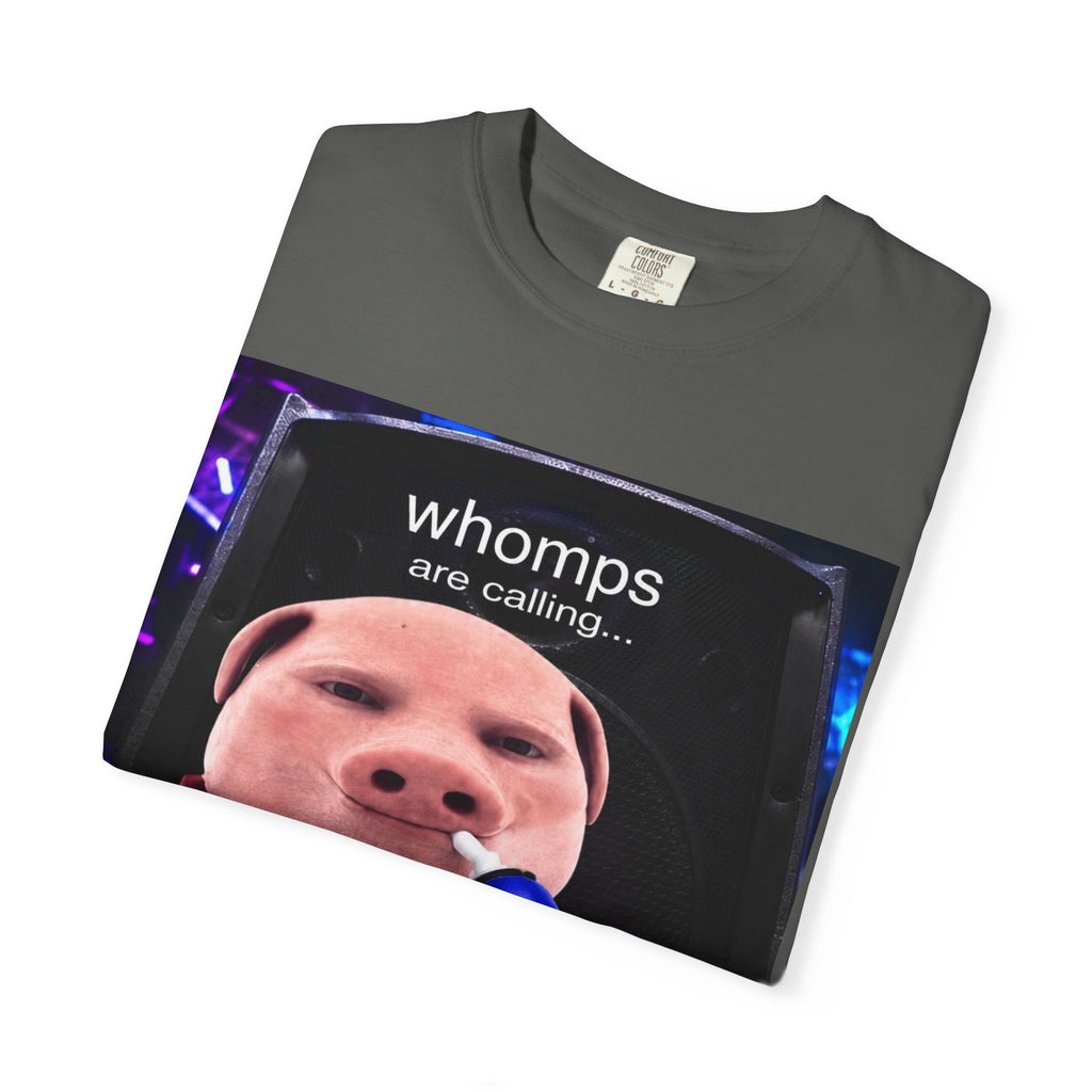 Whomps Are Calling T Shirt - Dubstep Tee