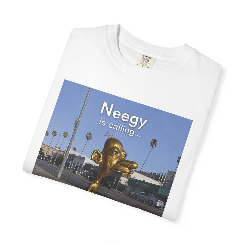 Neegy is Calling T-Shirt