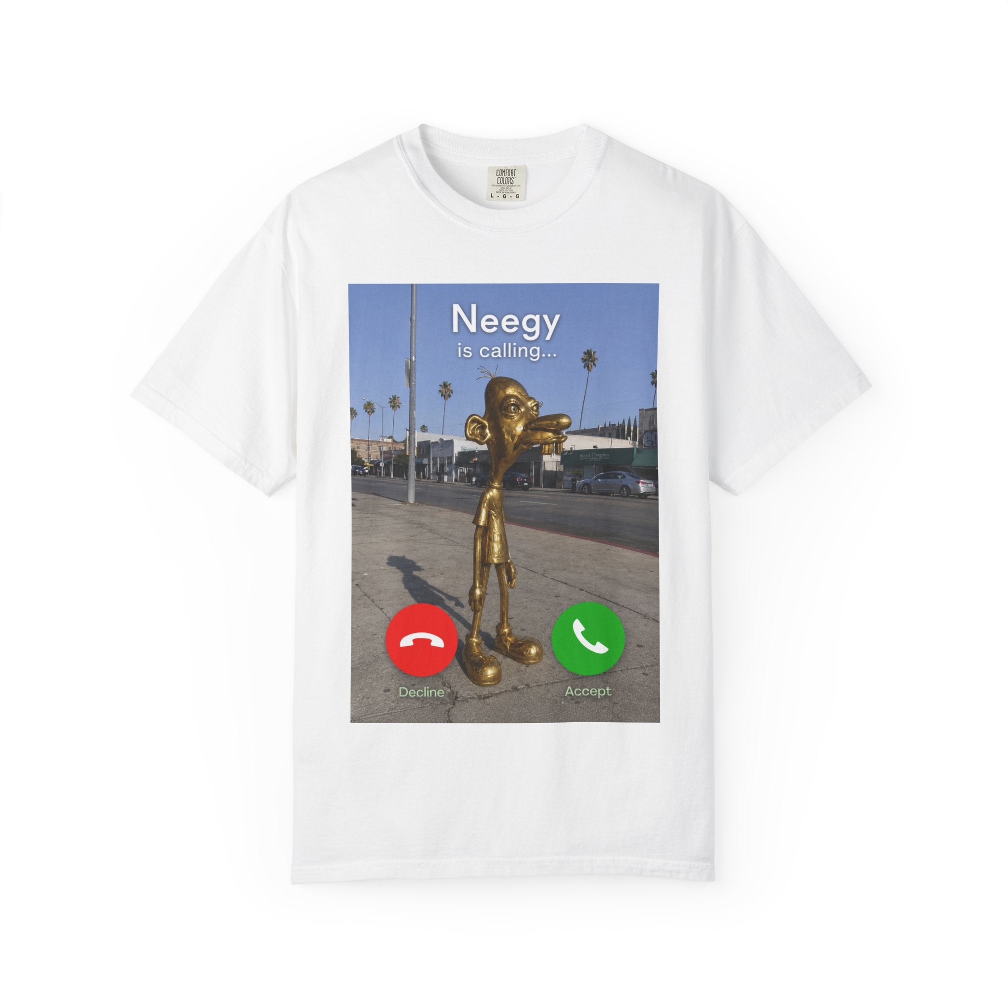 Neegy is Calling T-Shirt