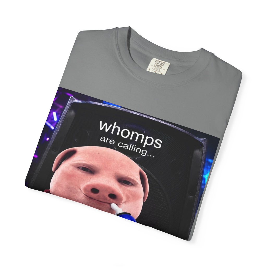Whomps Are Calling T Shirt - Dubstep Tee