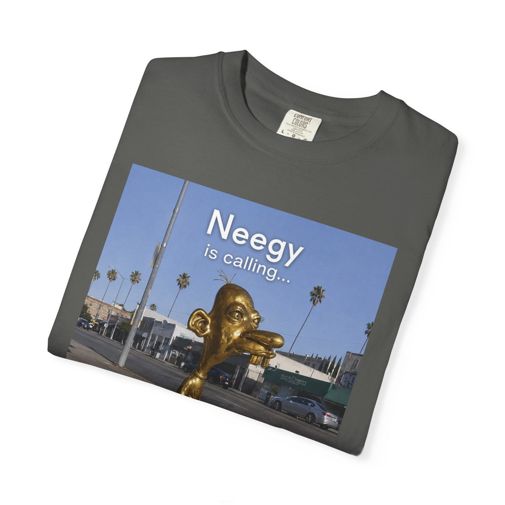 Neegy is Calling T-Shirt