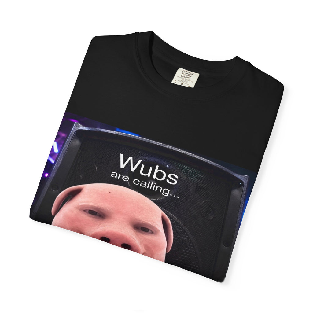 Wubs Are Calling T‑Shirt - Dubstep Tee