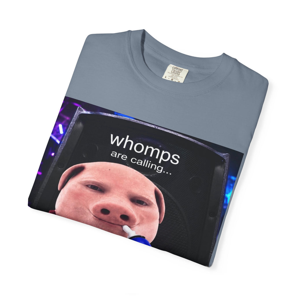 Whomps Are Calling T Shirt - Dubstep Tee
